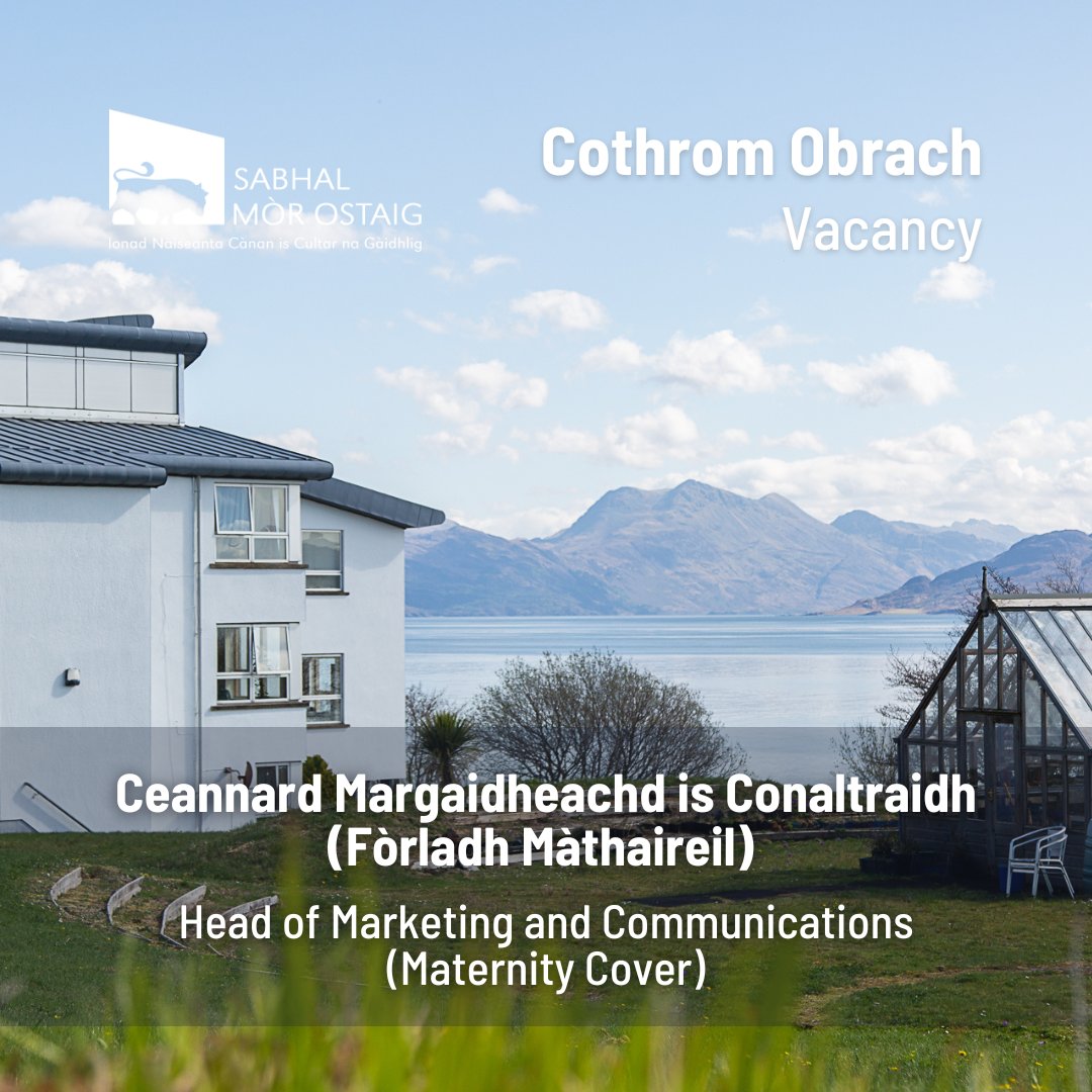 SabhalMorOstaig's tweet photo. Ma tha thu a' lorg dreuchd ùr dhut fhèin, tha dà chothrom obrach againn san Sgioba Mhargaidheachd an-dràsta ☺️

➡️ Airson barrachd fios: https://t.co/etgW8TaDVv https://t.co/XQ1bbG5ctG