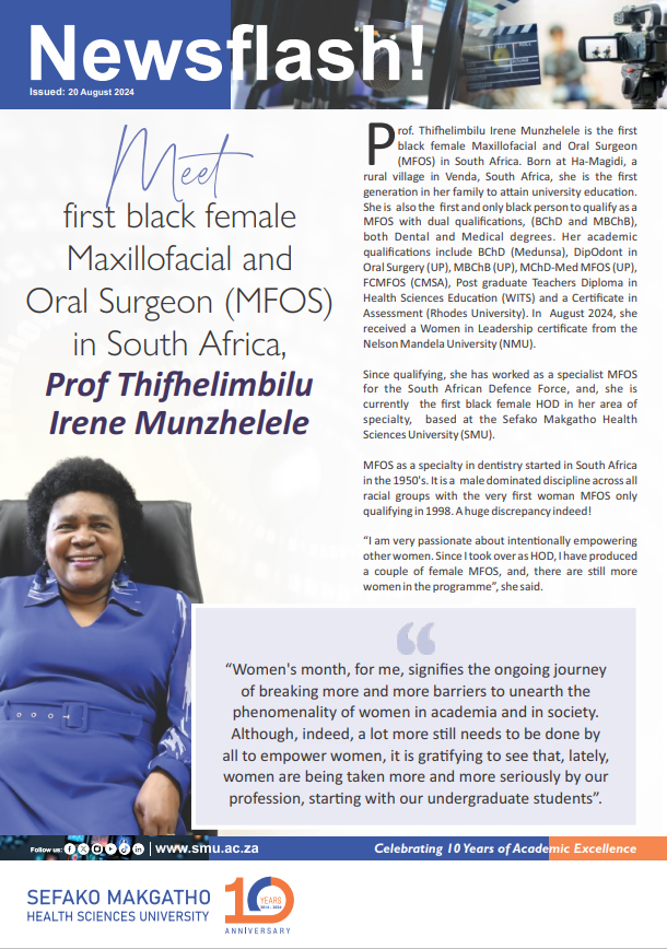 MEET THE FIRST BLACK FEMALE MAXILLOFACIAL AND ORAL SURGEON (MFOS) IN SOUTH AFRICA, PROF THIFHELIMBILU IRENE MUNZHELELE. #WeAreSMU. #WomensMonth #WomensMonth2024