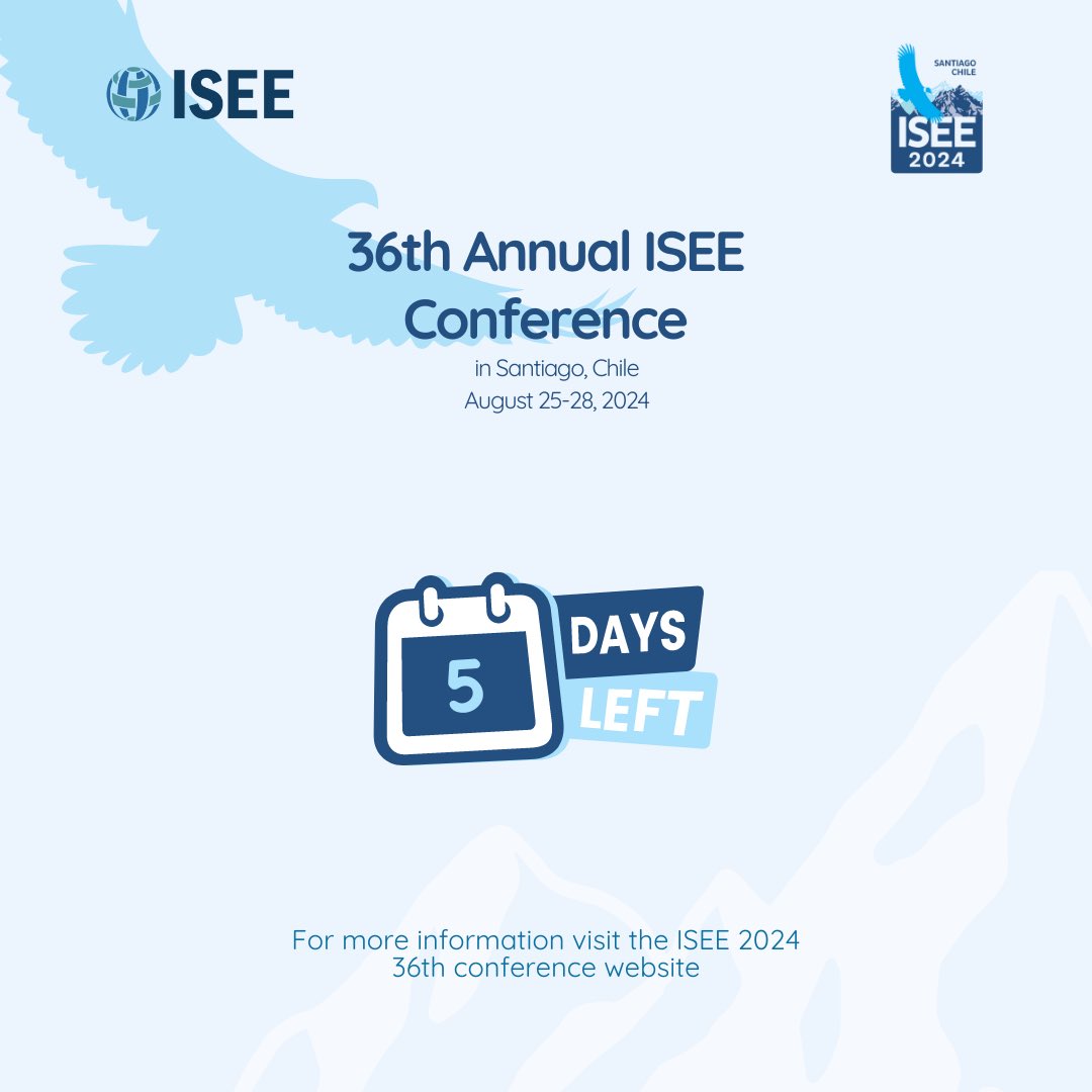 5️⃣ days left for the 36th annual #ISEE conference in Santiago, Chile 🇨🇱

🔗Visit the website for more information:
iseeconference.org