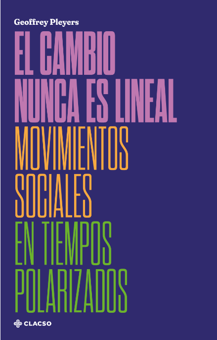 "El cambio social nunca es lineal. Movimientos sociales en tiempos polarizados"  

Mi nuevo libro publicado por <a href="/_CLACSO/">CLACSO</a>
Con un prólogo de <a href="/rossanareguillo/">Rossana Reguillo</a> 

En acceso abierto: biblioteca-repositorio.clacso.edu.ar/bitstream/CLAC…