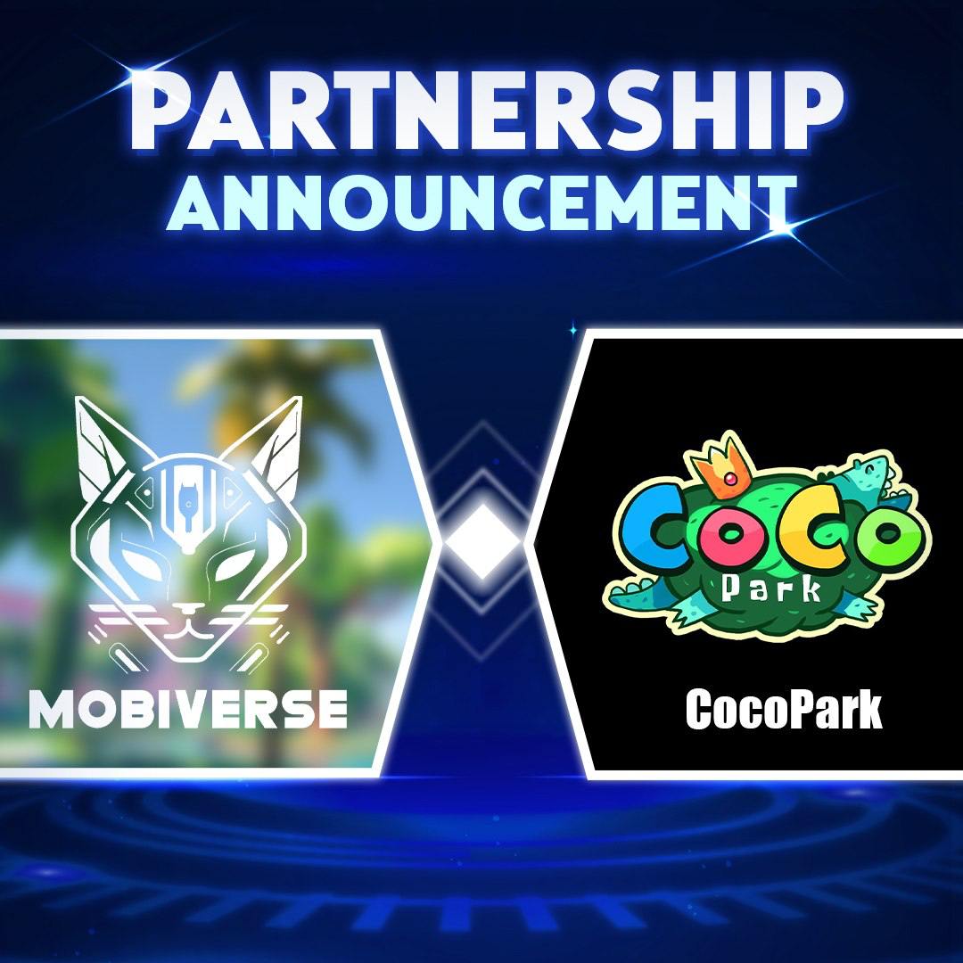 Partnership Announcement: Mobiverse x CocoPark 🤝🤝🤝

💥 We are thrilled to announce our new strategic partnership with CocoPark! This collaboration aims to bring more exciting opportunities and value to our communities, enhancing the overall user experience.

➡️ Play CocoPark: