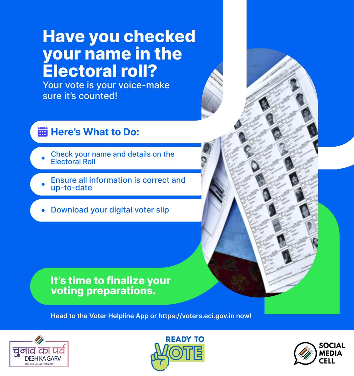 Don't miss out—check your name on the Electoral Roll today! 
Your vote is your voice, so make sure it's ready to be heard loud and clear!

#ChunavKaParv #DeshKaGarv