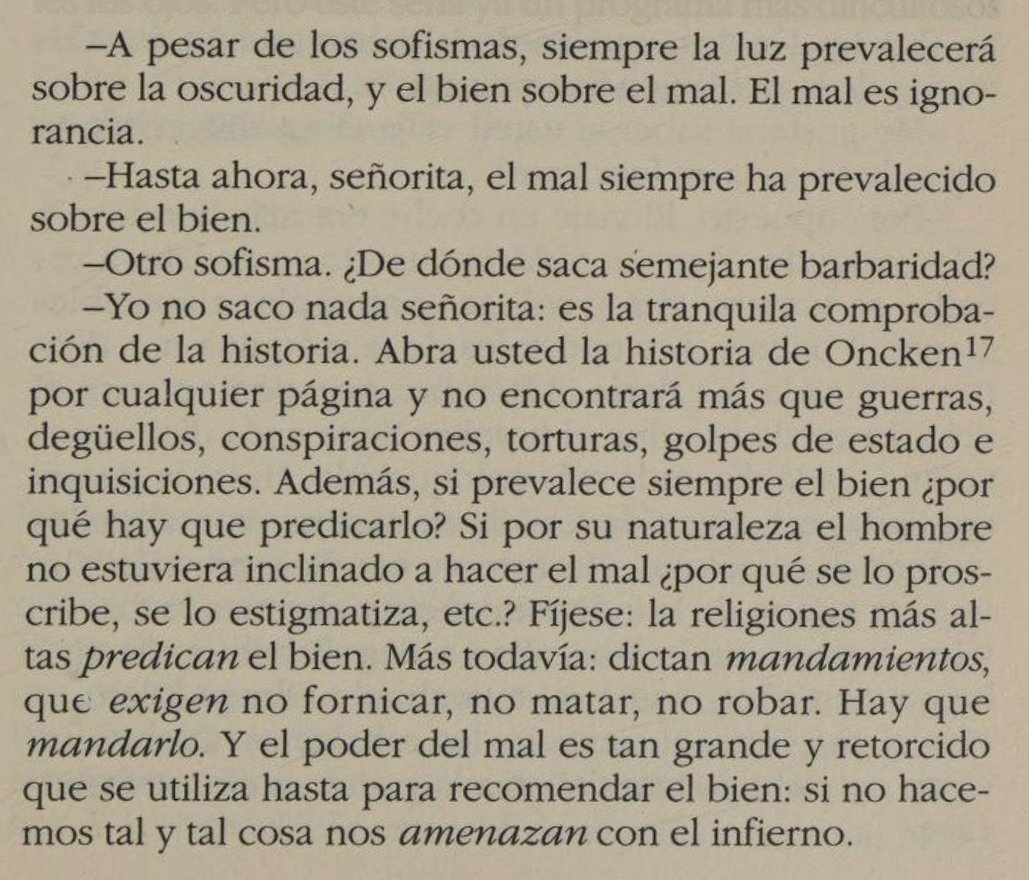 "Hasta ahora, señorita, el mal siempre ha prevalecido sobre el bien" - Ernesto Sábato, Informe sobre ciegos