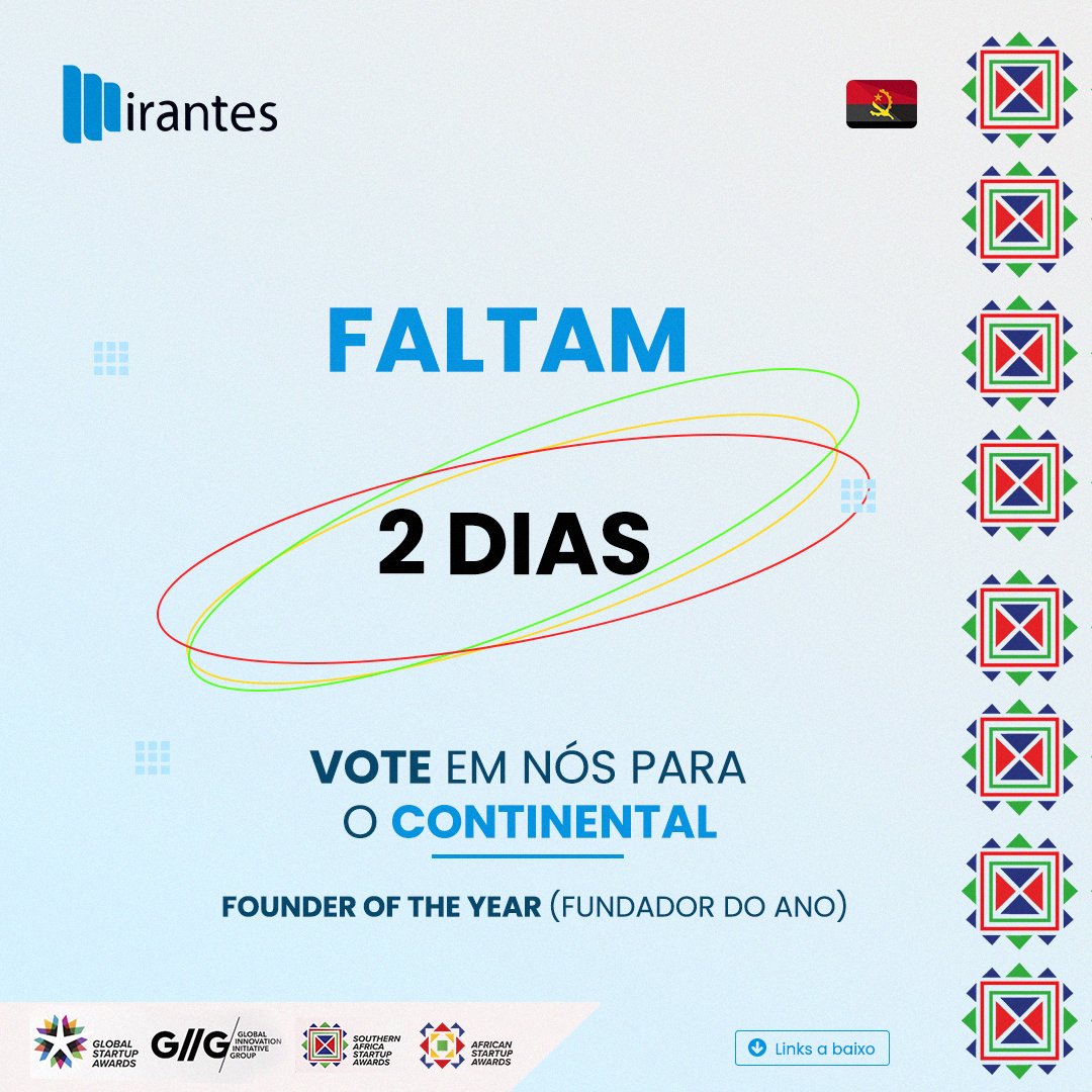Estamos a 2 dias do fim da votação! ⏳

O seu voto pode levar Angola ao topo no Global Startup Awards! 🌍 Não deixe de apoiar a Mirantes e fazer parte dessa conquista."

🔗 lnkd.in/dktMQPmh

#Mirantes #GSA2024 #FundadorDoAno #Angola