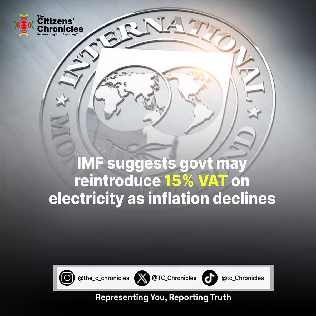 TC_Chronicles's tweet photo. IMF suggests government may reintroduce 15%VAT on electricity as inflation declines

#TCC https://t.co/OvdgGTgGCM