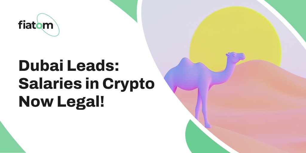 🇦🇪 #Dubai just made a power move!

Dubai’s court just said it’s legal to pay salaries in #crypto. Now, the number of countries where you can legally get paid in crypto has grown!

⚛️Ready to ride the crypto wave? Buy crypto and be part of the future: fiatom.io/?utm_source=tw…