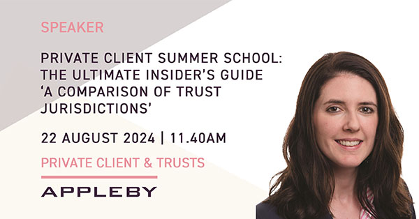 Appleby (@applebyglobal) on Twitter photo Appleby's Erin Trimble-Cregeen is taking part in a panel discussion on āPrivate Client: A Comparison of Trust Jurisdictionsā at this weekās <a href="/TL4PrivClient/">ThoughtLeaders4 Private Client</a> & <a href="/ConTrA_socials/">ConTrA (The Contentious Trusts Association)</a> Private Client Summer School: The Ultimate Insiderās Guide.
Read more here: bit.ly/3Xb3ovO Appleby's Erin Trimble-Cregeen is taking part in a panel discussion on āPrivate Client: A Comparison of Trust Jurisdictionsā at this weekās <a href="/TL4PrivClient/">ThoughtLeaders4 Private Client</a> & <a href="/ConTrA_socials/">ConTrA (The Contentious Trusts Association)</a> Private Client Summer School: The Ultimate Insiderās Guide.
Read more here: bit.ly/3Xb3ovO