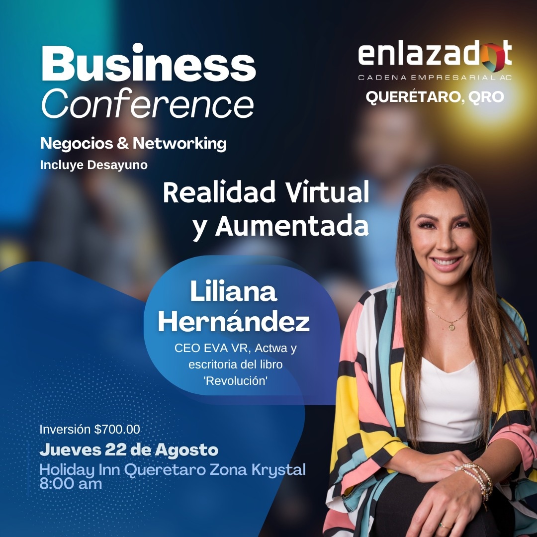 𝗛𝗔𝗭 𝗡𝗘𝗚𝗢𝗖𝗜𝗢 𝗖𝗢𝗡 𝗘𝗠𝗣𝗥𝗘𝗦𝗔𝗥𝗜𝗢𝗦 𝗗𝗘 𝗤𝗨𝗘𝗥𝗘́𝗧𝗔𝗥𝗢
Participa el próximo 22/08/4 al  Encuentro de Negocios &amp; #Networking #Querétaro, QRO

Invitada especial Liliana Hernández, CEO EVA VR

🎯 Registro bit.ly/desemp-qro