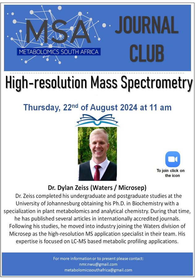 We are excited to invite you to a Journal club this Thursday (22 August) at 11 am by Dr Dylan Zeiss from Waters/Microsep
Title: High-resolution Mass Spectrometry 
Join here: zoom.us/j/92600928196?…
<a href="/Imbewu_MG/">Imbewu Metabolomics Group</a> <a href="/FT_ResearchUJ/">The Tugizimana Lab</a> <a href="/ACGT_OMICS/">African Centre for Gene Technologies</a> 
#metabolomics #massspectrometry #omics