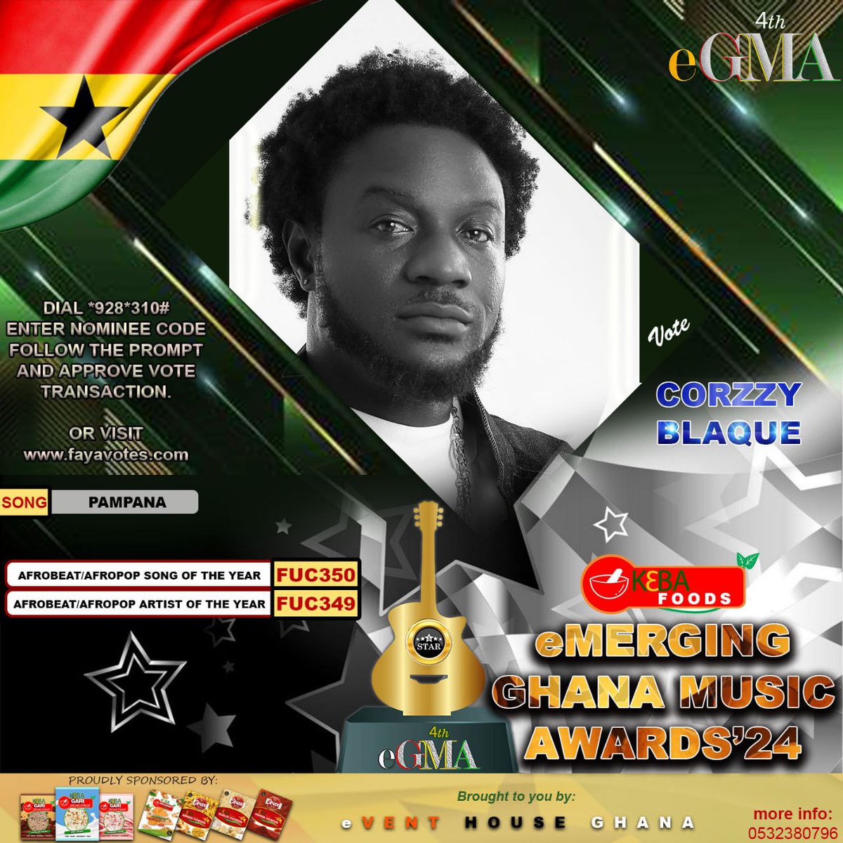 Thank you for the recognition! I'm thrilled to announce that my song "PAMPANA," released last year, received two nominations at the @eMERGING_GHANA_MUSIC_AWARDS.

To vote, please dial *928*310# and enter the nominee codes (FUC350 for Afrobeat/Afropop Song of the Year) and (FUC349