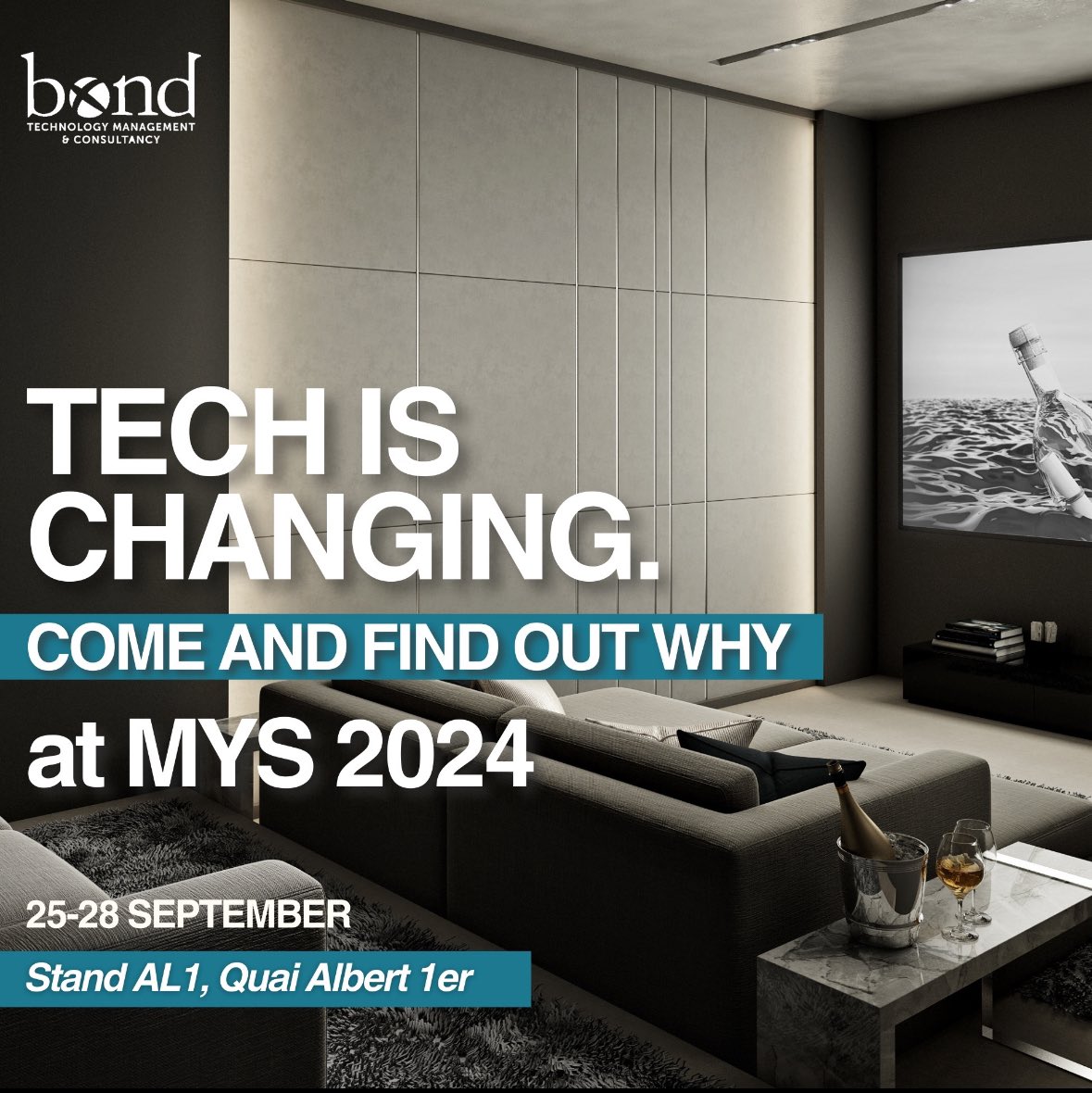 Bond_TM1's tweet photo. There’s no doubt about it. 

Technology is changing, priorities are changing. 

Drop by our stand at @mys_monaco , talk to our experts and learn more.  We’ll be at our usual spot, stand AL1, Quai Albert 1er - see you there! 🥂🛳️

#monacoyachtshow #mys2024 #superyachts #monaco https://t.co/vMlIySWRsg