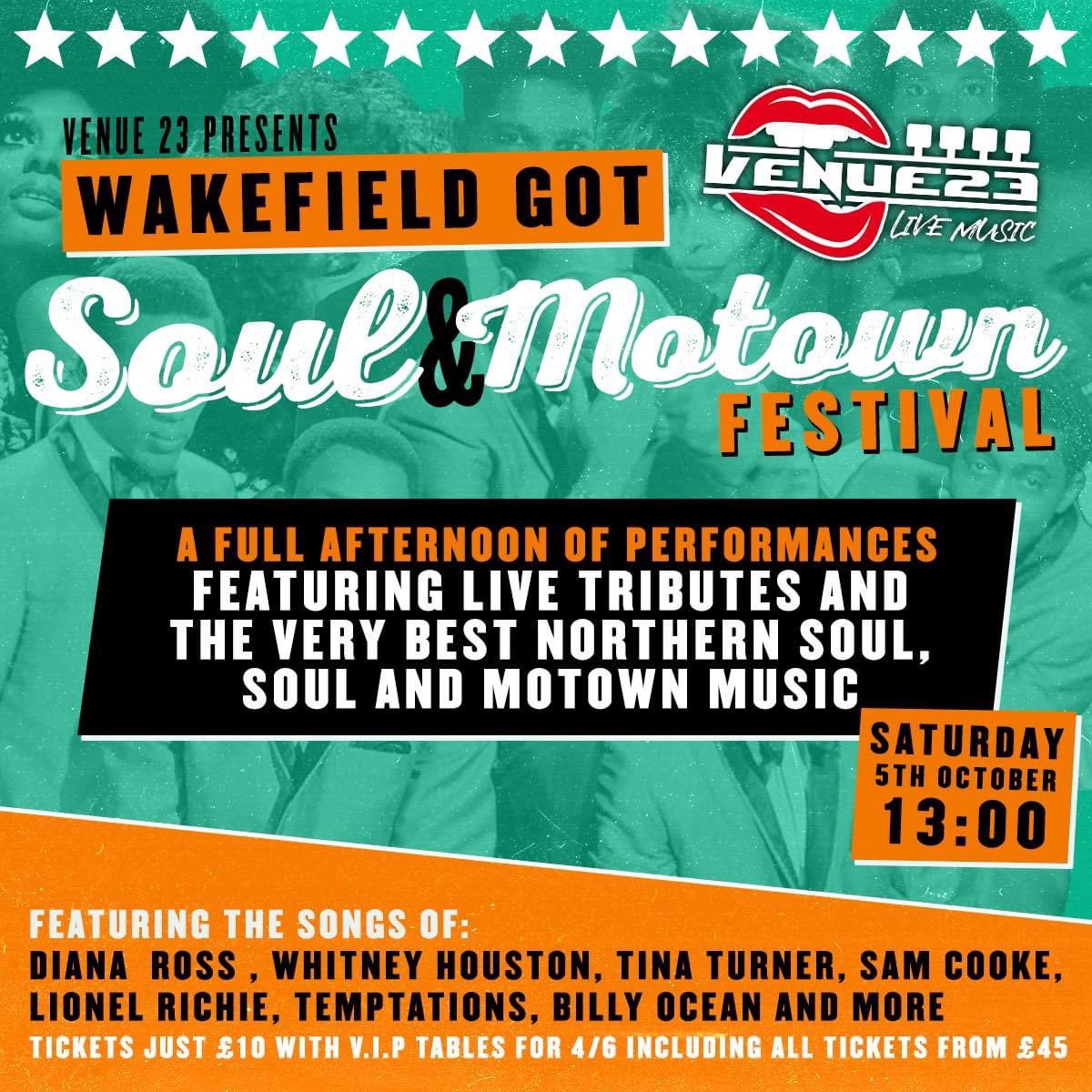 ‘WAKEFIELD’S GOT SOUL AND MOTOWN FESTIVAL’ the very best Northern Soul,Soul and Motown with LIVE tributes plus D.J Tickets JUST an AMAZING £10 V.I.P tables and seating available for 2/4/6 starting from ONLY £22.50 with ALL tickets included (age 14 plus) - ticketsource.co.uk/whats-on/wakef…