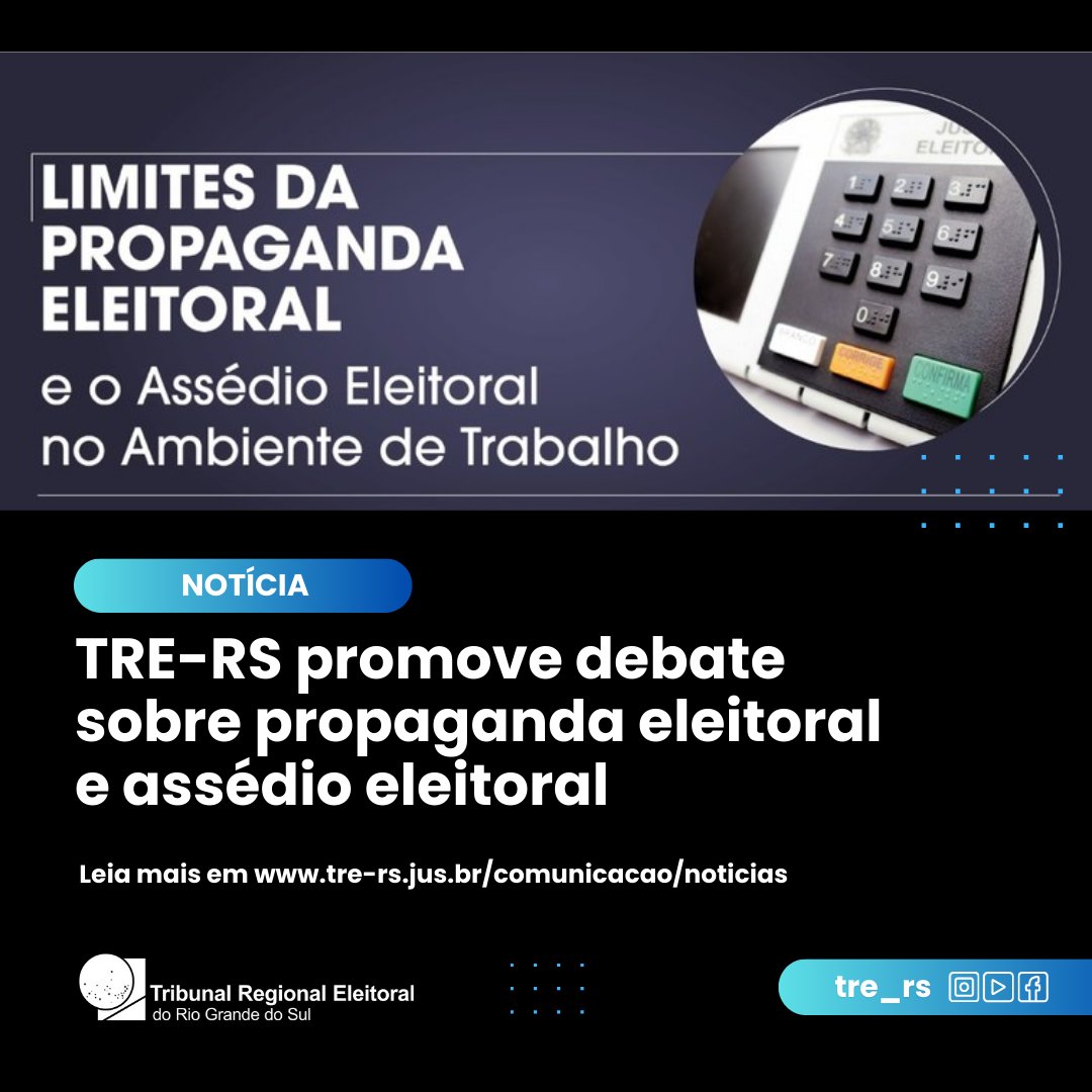 TRE-RS promove debate sobre propaganda eleitoral e assédio eleitoral

📲 Leia a matéria na íntegra: encurtador.com.br/kaQ8Q