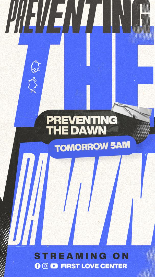 FirstLoveCenter's tweet image. Spend time in the presence of God TOMORROW at 'Preventing the Dawn' at 5am GMT on the First Love Center Facebook and YouTube platforms. 

Don’t forget to set your alarms and also share the link. 

See you online!

#Preventingthedawn