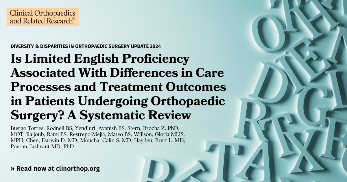 In a systematic review, Busigo Torres et al. found that patients w/limited English proficiency were less likely to complete PROMs or use patient portals, and more likely to experience longer hospital stays &amp; nonhome discharges. #healthequity #orthoTwitter ow.ly/WSrt50T2b4z