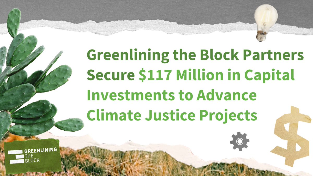 (1/5) This year, our #GreenliningTheBlock partners moved forward two dozen capital projects across the U.S. and secured over $117M in grants &amp; investments to advance neighborhood-level #climatejustice solutions. Join us in celebrating their achievements: