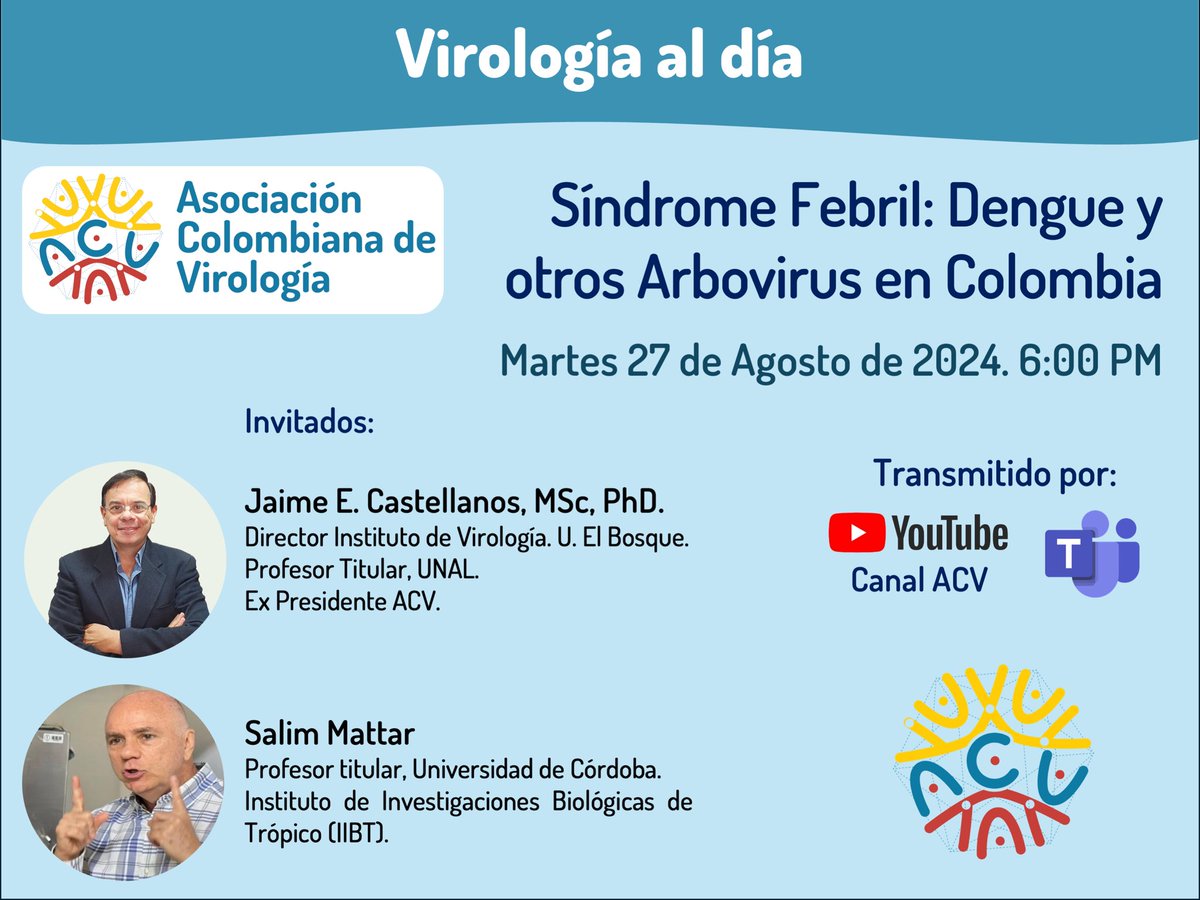 VirolColombia's tweet photo. 🚨🚨🚨Los invitamos este Martes 27 de Agosto a las 6:00 pm a nuestro tercer encuentro: Virología al día.

Tendremos dos invitados de lujo que nos hablarán de Arbovirus en Colombia.

Lo podrán ver por el canal de YouTube de la ACV y Teams.

Los esperamos. https://t.co/zuIFx5elJE