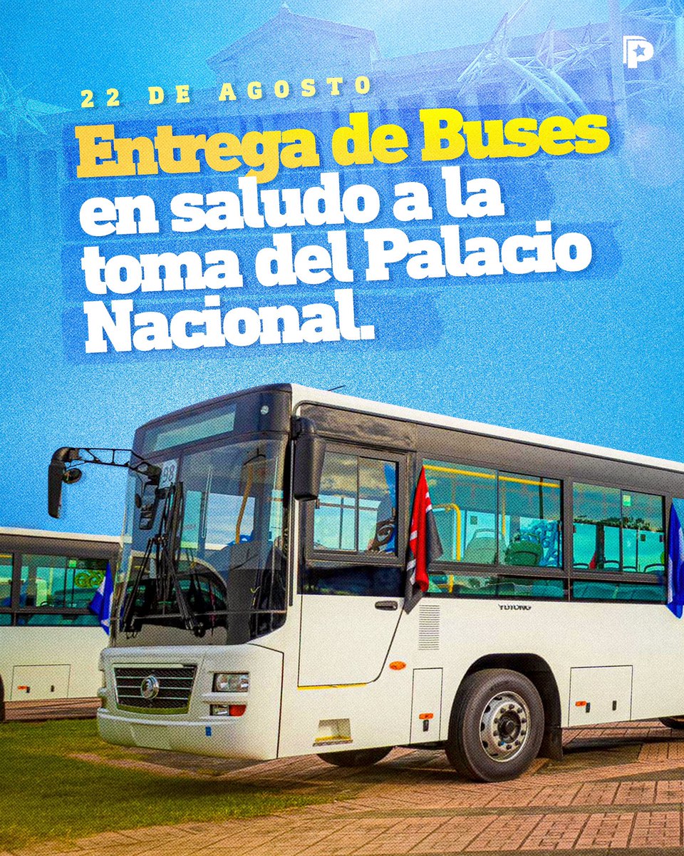 🎉🚍 El 22 de agosto, el Comandante Daniel Ortega entregará nuevas unidades de transporte a cooperativas de #Managua en conmemoración del 46º aniversario de la toma del #PalacioNacional. Esta entrega celebra la heroica hazaña del FSLN y simboliza la prosperidad y #paz 🌟✌️