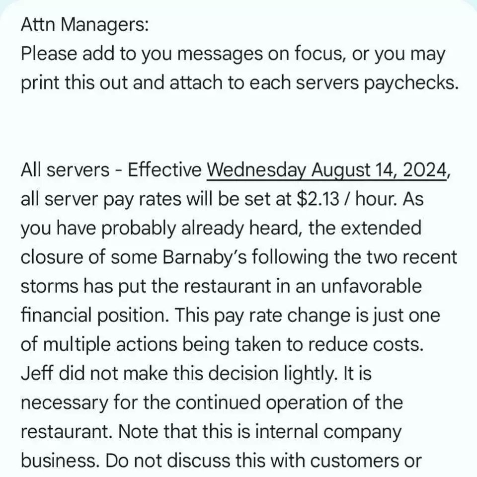 chron's tweet image. 🧵On Friday, Barnaby's Cafe informed servers that pay would be cut across the chain's nine Houston locations.

It came with a warning: "Do not discuss this with customers or post about it on social media. Doing so can lead to disciplinary action, up to and including termination."