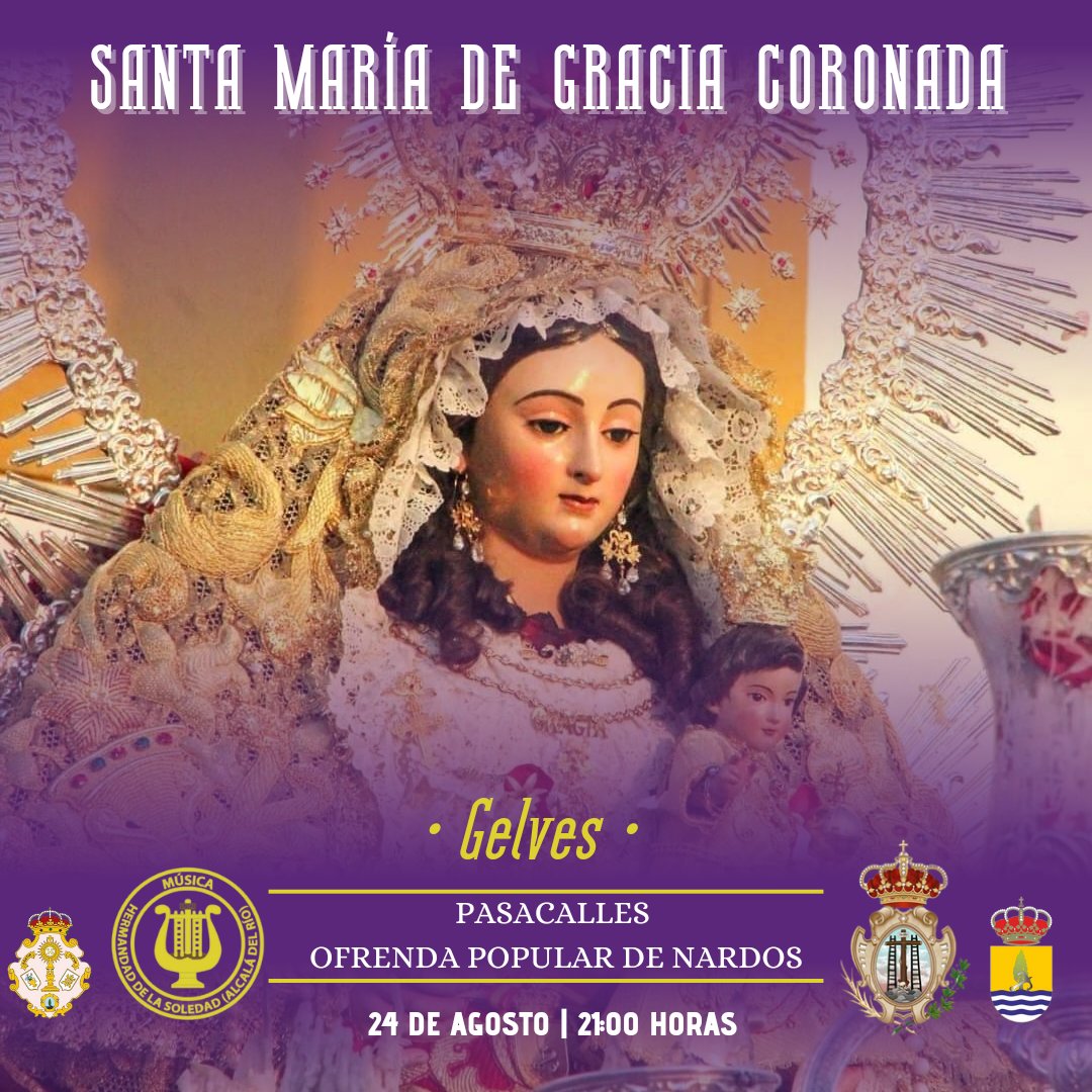 📆 PASACALLES EN LA OFRENDA POPULAR DE NARDOS | SANTA MARÍA DE GRACIA CORONADA DE GELVES 

Este sábado, 24 de agosto, pondremos nuestros sones en el pasacalles con motivo de la ofrenda popular de nardos a Santa María de Gracia Coronada, Patrona de la localidad de Gelves.