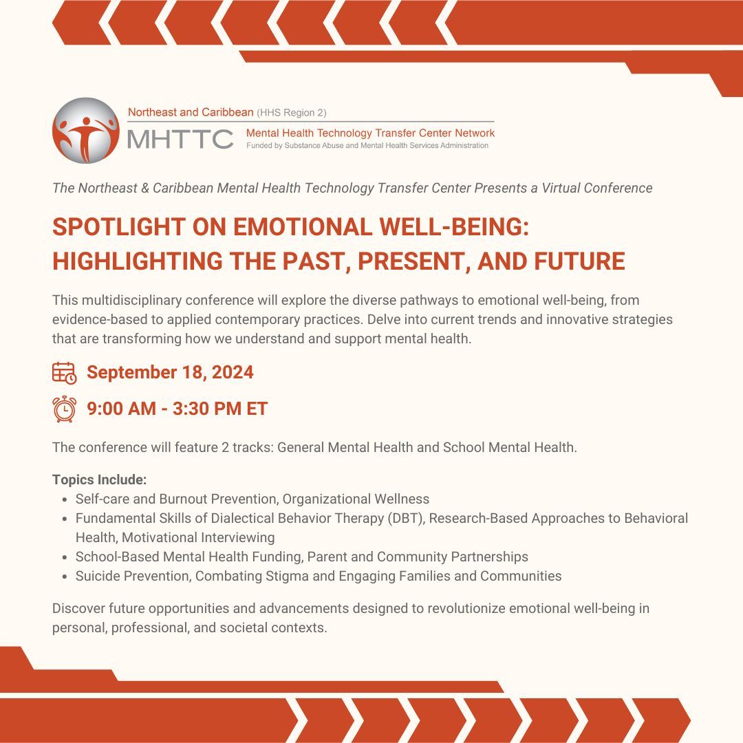 Register now for our upcoming virtual conference!

Spotlight on Emotional Well-Being: Highlighting the Past, Present, and Future 
🗓️ September 18, 2024
⏰ 9:00 am - 3:30 pm ET

More info &amp; registration: buff.ly/4dSnO2m