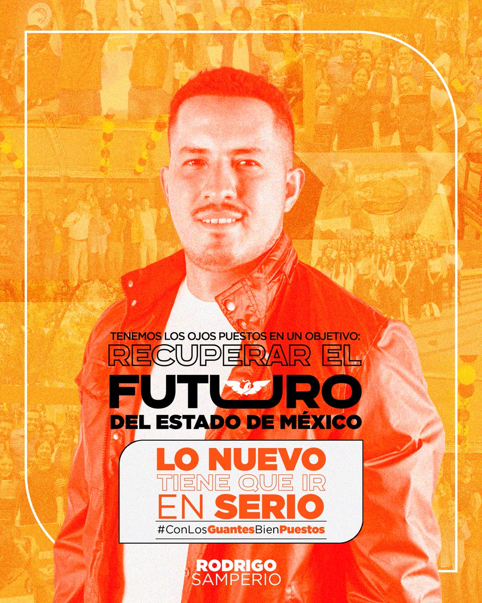 RodrigoSamC's tweet image. Estamos enfocados en un objetivo: recuperar el futuro del Estado de México. Lo haremos con nuestras convicciones claras y con nuestras causas ciudadanas por delante, como lo hemos demostrado en @MovCiudadanoMX. 🍊

Lo Nuevo tiene que ir en serio #ConLosGuantesBienPuestos 🥊