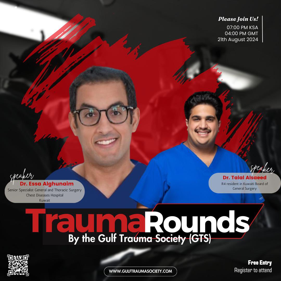 Get ready for the 7th Trauma Round of the Month by the Gulf Trauma Society (GTS). 
-
Register through the website:
gulftraumasociety.com
_
Virtual meeting: Zoom meeting.
Date: 21/08/2024.
Time: 
07:00 pm KSA Timing.
04:00 pm GMT Timing.
_
#Trauma_rounds
#gulf_trauma_society