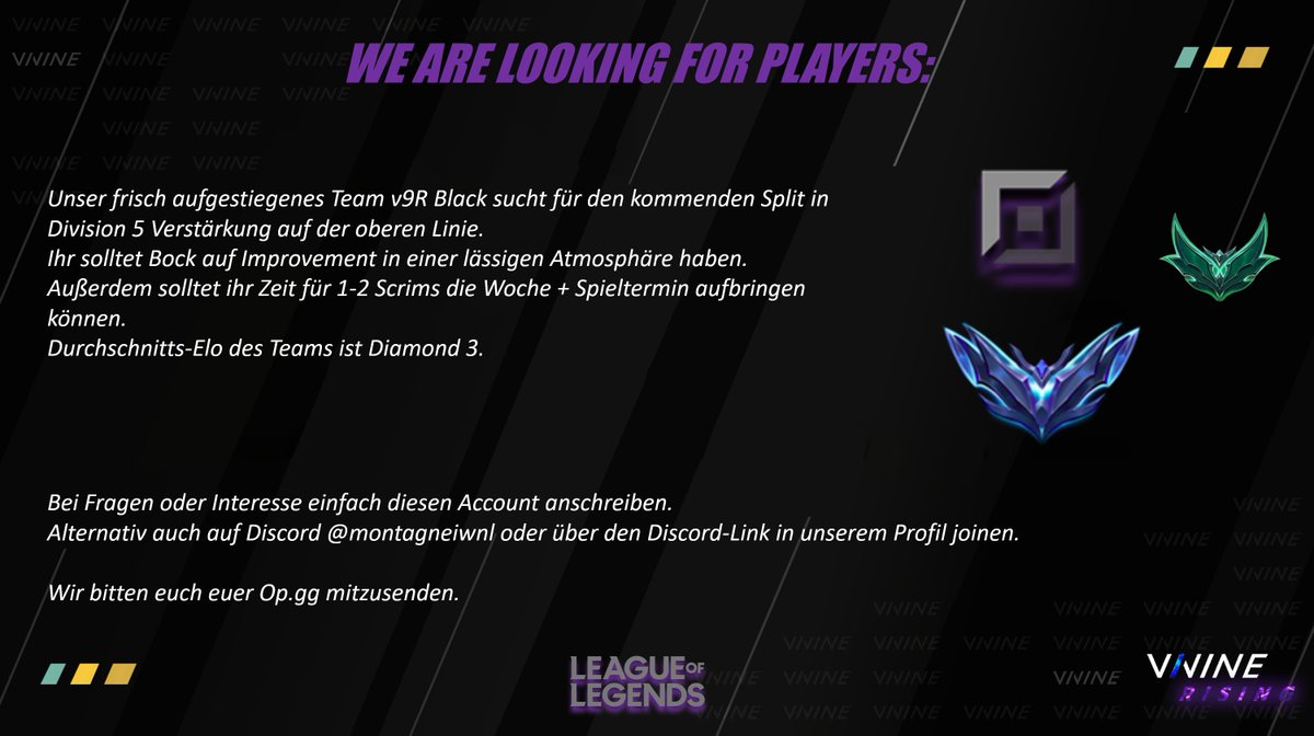 vinine_rising's tweet photo. ⚫️WE LOOKING FOR PLAYERS 🟣

Wir suchen Verstärkung für unser Div. 5 UND Div. 6 Team!
Alle Infos unten! 
Bei Fragen stehen wir euch zur Verfügung! 🫡

Like + Retweet much appreciated ❤️

Muchos lovos 

#stillv9Rise https://t.co/M7GWRqOiXY