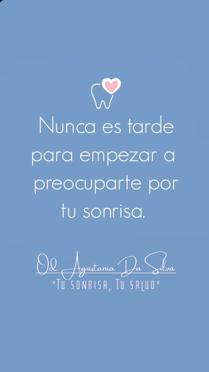 Agust3's tweet image. Nunca es tarde para empezar a preocuparte por tu Sonrisa.
#Odontología #Odontólogo #DientesSanos