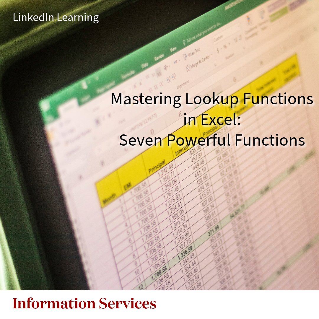 LinkedIn Learning: Mastering Lookup Functions in Excel: Seven Powerful Formulas

Start using VLOOKUP, HLOOKUP, XLOOKUP, INDEX, MATCH, the powerful INDEX/MATCH combination, and GETPIVOTDATA.

Course Duration: 1 hour, 15 minutes
Course Link: sl.richmond.edu/tD