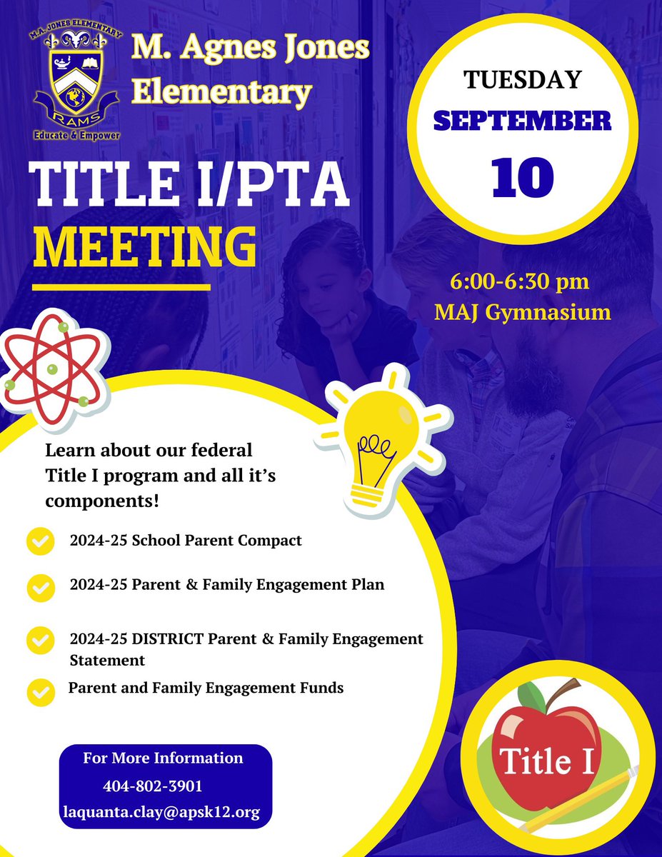 APSMAJ_Elem's tweet photo. MAJ Parents! 📌Save the date for September 10th! This year’s curriculum &amp; Title 1 night is one you don’t want to miss! 💛💙 Get involved in your scholar’s learning journey EARLY ✅ Join us at 6pm for the Title 1 meeting and 6:30pm for the curriculum session. https://t.co/UZKll6qPao