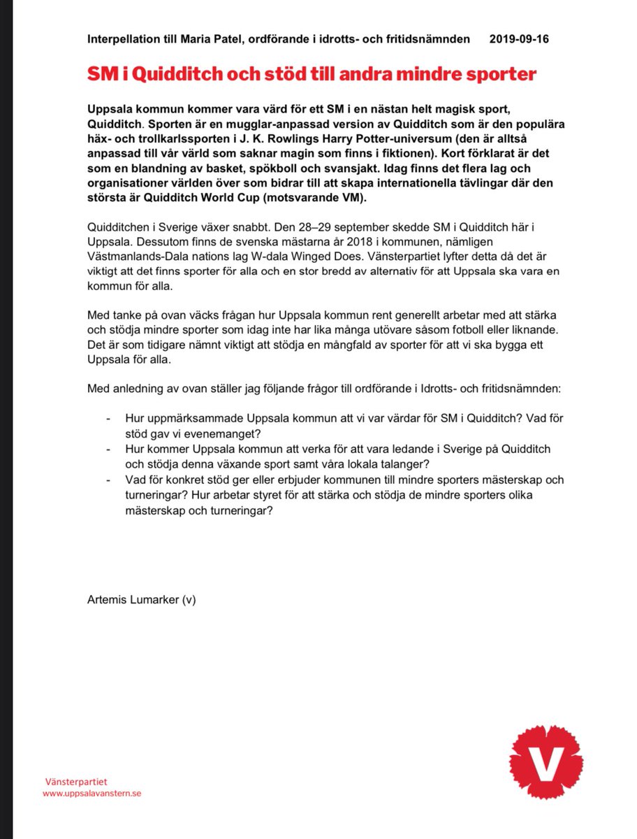 V i Uppsala motsätter sig att kommunen firar Armand Duplantis OS-bragd (trots att hans hemmaklubb är i Uppsala), med argumentet att kommunen inte kan uppmärksamma alla sporter.

Förra mandatperioden ifrågasatte V i Uppsala att kommunen inte uppmärksammade SM i Quidditch 🙃