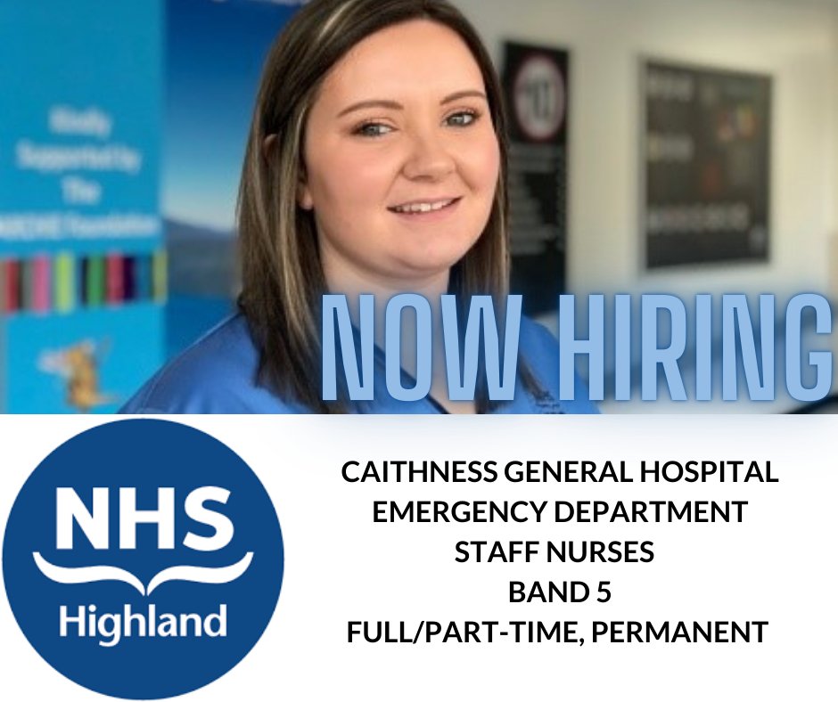 ⭐STAFF NURSE, EMERGENCY DEPARTMENT, CAITHNESS GENERAL HOSPITAL, WICK⭐

⭐ BAND 5

Apply here: i.mtr.cool/jzgbabggri