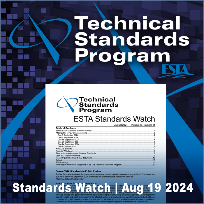 ESTA_Standards's tweet photo. Wondering what's up in the world of standards? You're in luck! The latest issue of ESTA Standards Watch is now available at https://t.co/Jq7LIANUBT. https://t.co/Vx03YDorGw