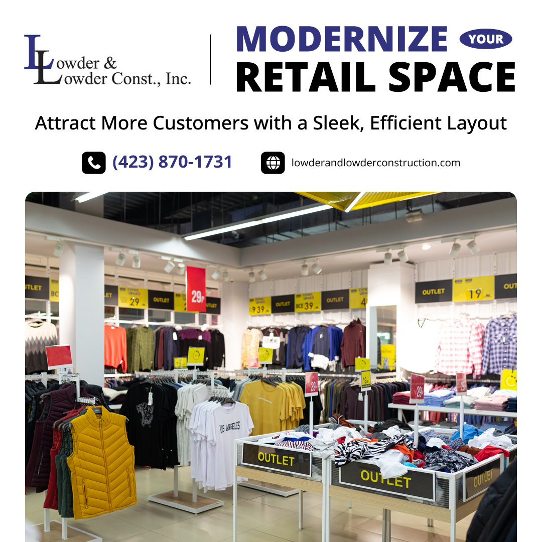 lowderandlowder's tweet image. 🔄 Is your store layout outdated? Modernize it with Lowder and Lowder! We transform retail spaces into sleek, efficient stores that attract more customers. Call (423) 870-1731 today!

#RetailRemodel #StoreUpgrade #BusinessGrowth #CustomerExperience #CommercialRemodeling
