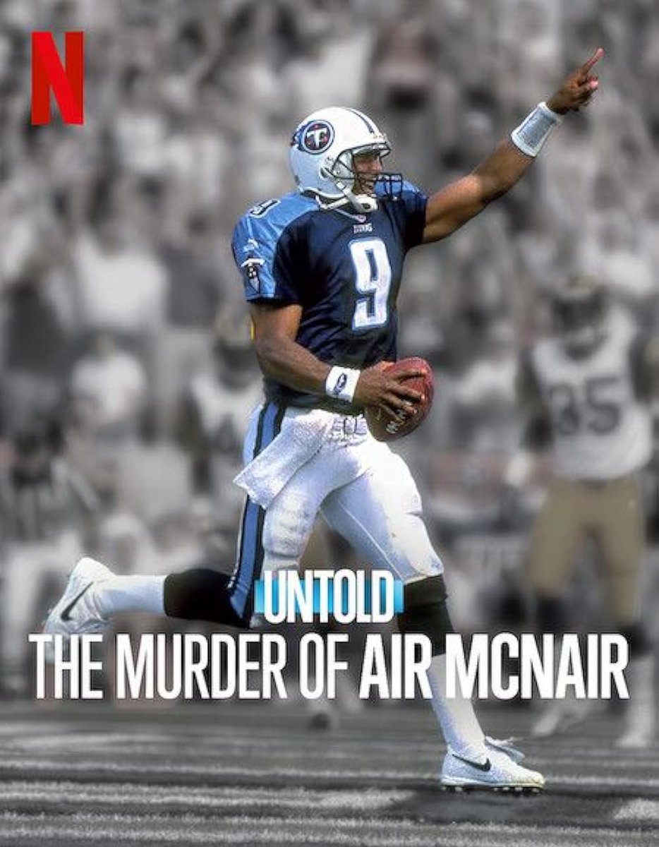truehuddle's tweet image. Netflix has just released “Untold: The Murder of Air McNair”. 

A documentary about the mysterious murder of Titans Legend Steve McNair.

#untold #airmcnair #titans #stevemcnair