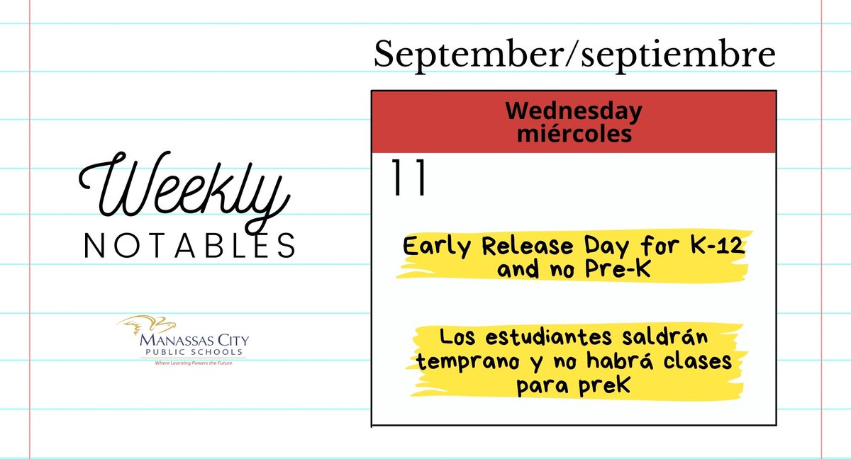 ManassasCitySchools (@mymcpsva) on Twitter photo Please take notice of the Weekly Notables for September 9-13.
Tomen nota por favor de los acontecimientos importantes para la semana del 9 al 13 de septiembre. Please take notice of the Weekly Notables for September 9-13.
Tomen nota por favor de los acontecimientos importantes para la semana del 9 al 13 de septiembre.