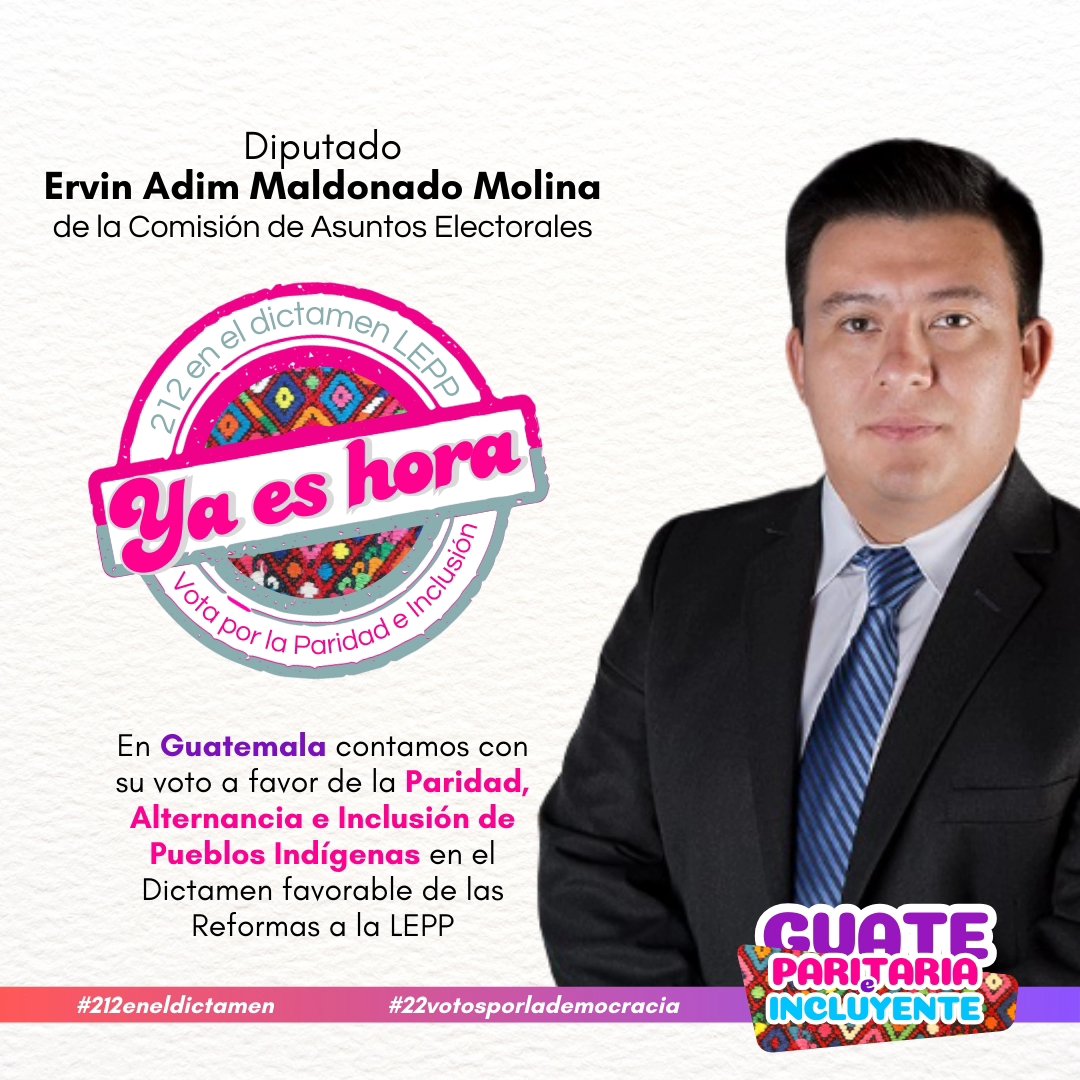 asociacionmoloj's tweet photo. 📢Integrantes de la Comisión de Asuntos Electorales del @CongresoGuate contamos con su voto a favor de la #Paridad, #Alternancia e 
#InclusióndePueblosIndígenas en el 
Dictamen favorable de las #ReformasLEPP 
#212eneldictamen 
#22votosporlademocracia
#yaeshora https://t.co/hpKqA5rsWz