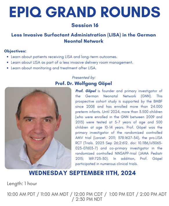 EPIQ_LHG's tweet photo. We are excited to share that we are hosting the next EPIQ Grand Rounds session on September 11, 2024 at 1PM EST on the topic of LISA, presented by Dr. Wolfgang Göpel from the German Neonatal Network. No registration required, just join Zoom link, found in comments. @CNN_EPIQ https://t.co/MKKY1njCb9