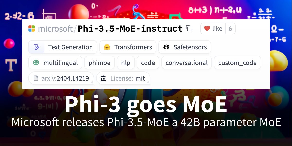 _philschmid's tweet photo. Phi goes MoE! @Microsoft just released Phi-3.5-MoE a 42B parameter MoE built upon datasets used for Phi-3. Phi-3.5 MoE outperforms bigger models in reasoning capability and is only behind GPT-4o-mini. 👀

TL;DR
🧮 42B parameters with 6.6B activated during generation
👨‍🏫  16 experts with 2 active in generation
🪟 Instruct model with 128k context
🚀 Outperforms Llama 3 8b, Gemma 2 9B across benchmarks
🥈 Closely behind GPT-4o mini, but outperforms Gemini 1.5 Flash
🌎 Multilingual support (unclear which languages)
📜 MIT License
📊 Trained on 4.9 trillion tokens (including 10% multilingual)
🤗 Available on @huggingface

Model: https://t.co/DagE64SGvj