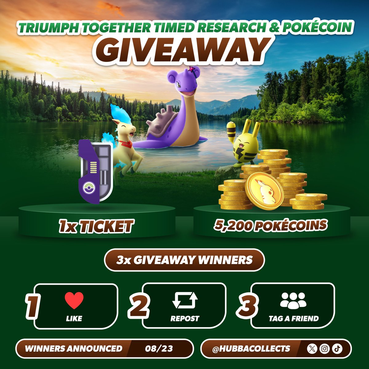POKÉMON GO: TRIUMPH TOGETHER GIVEAWAY 🎊🎉

I’m giving 3 lucky winners a FREE research ticket &amp; 5200 poke coins! 😎

To Enter:
✅Like this Post ❤️
✅Retweet ♻️
✅Tag a friend 🥰

-Follow <a href="/hubbahuey/">hubbahuey</a> for an extra entry 🎟️
Good Luck! 🍀
#PokemonGo #Giveaway #ポケモンGO