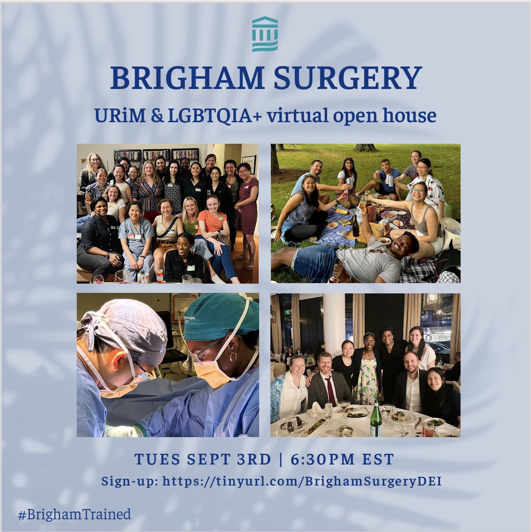 If you are a surgery applicant and identify as URiM, LGBTQIA+, and/or come from disadvantaged backgrounds, join us for our upcoming virtual open house on Sept 3rd at 630pm EST! Meet and hear from our amazing faculty and residents, sign up here now: tinyurl.com/BrighamSurgery…