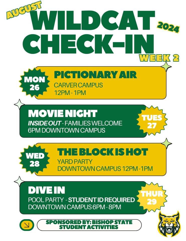 BishopState's tweet photo. π Welcome Back, Wildcats! π
Get ready for TWO WEEKS of epic events! π₯³ There's something for everyone! Be there. Be a part of it. Let's show everyone why #BishopState is the place to be! πΎ
#BishopStatement #BishopStatePride #WildcatNation #BackToSchoolFun #HBCU #Mobile https://t.co/iqH7P3DIOp