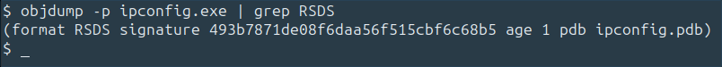 _bka_'s tweet photo. Downloading symbols for .exe files is easy with tools like symchk, Windbg, IDA or Ghidra. But how to do it manually, for example on Linux with only few tools available?

First we need the UUID of the PDB and its age. We could use objdump for this: https://t.co/4PTqKpS53r