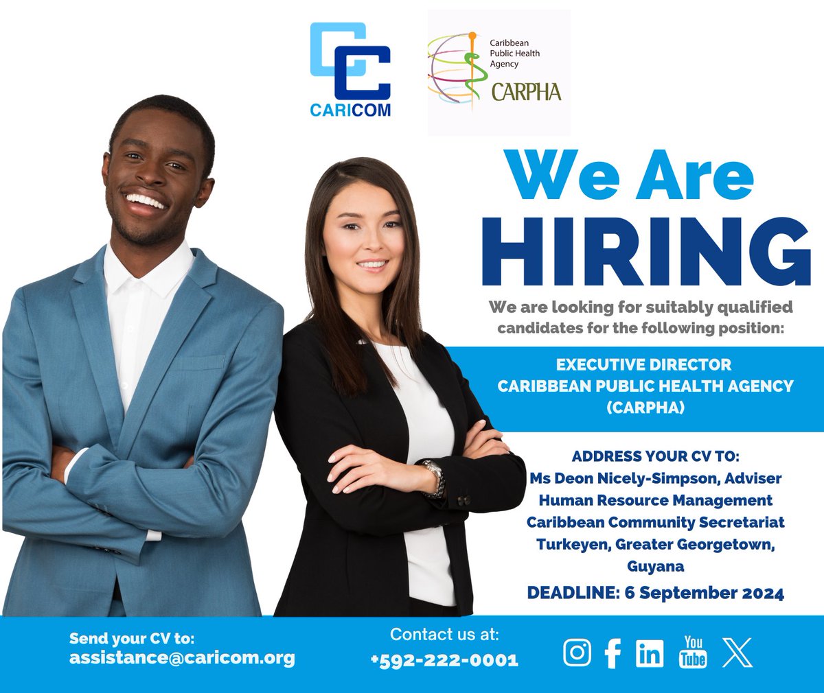 CARICOMorg's tweet photo. #CARICOM Nationals are invited to apply for the position of:
💼Executive Director
🏢Caribbean Public Health Agency (CARPHA), 🇹🇹
✉️ Send your CV to assistance@caricom.org
📆 Deadline: 6 September 2024
🔗For full details: https://t.co/NjPoGDmTZP https://t.co/uYRJ1ekb76