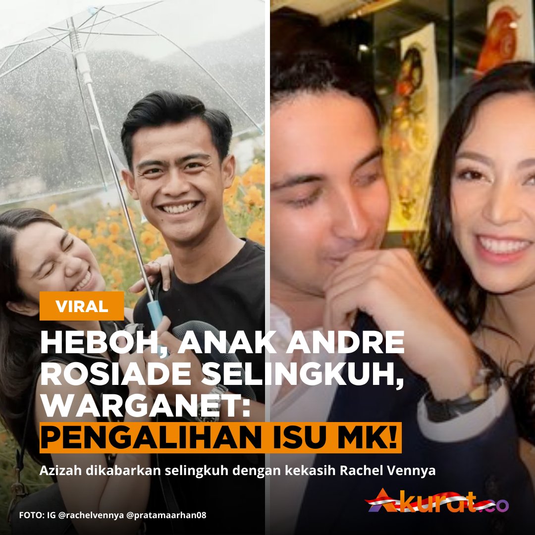 Heboh Anak Andre Rosiade Selingkuh, Warganet: Pengalihan Isu MK!

Azizah Sasha diduga selingkuh dengan dengan Salim Nauderer dan Satria Ananta, Netizen Sebut Kata Threesome.

Nama Azizah, Arhan, Andre Rosiade, Rachel, Salim, menghiasi Trending Topic X sejak Selasa malam (20/8)