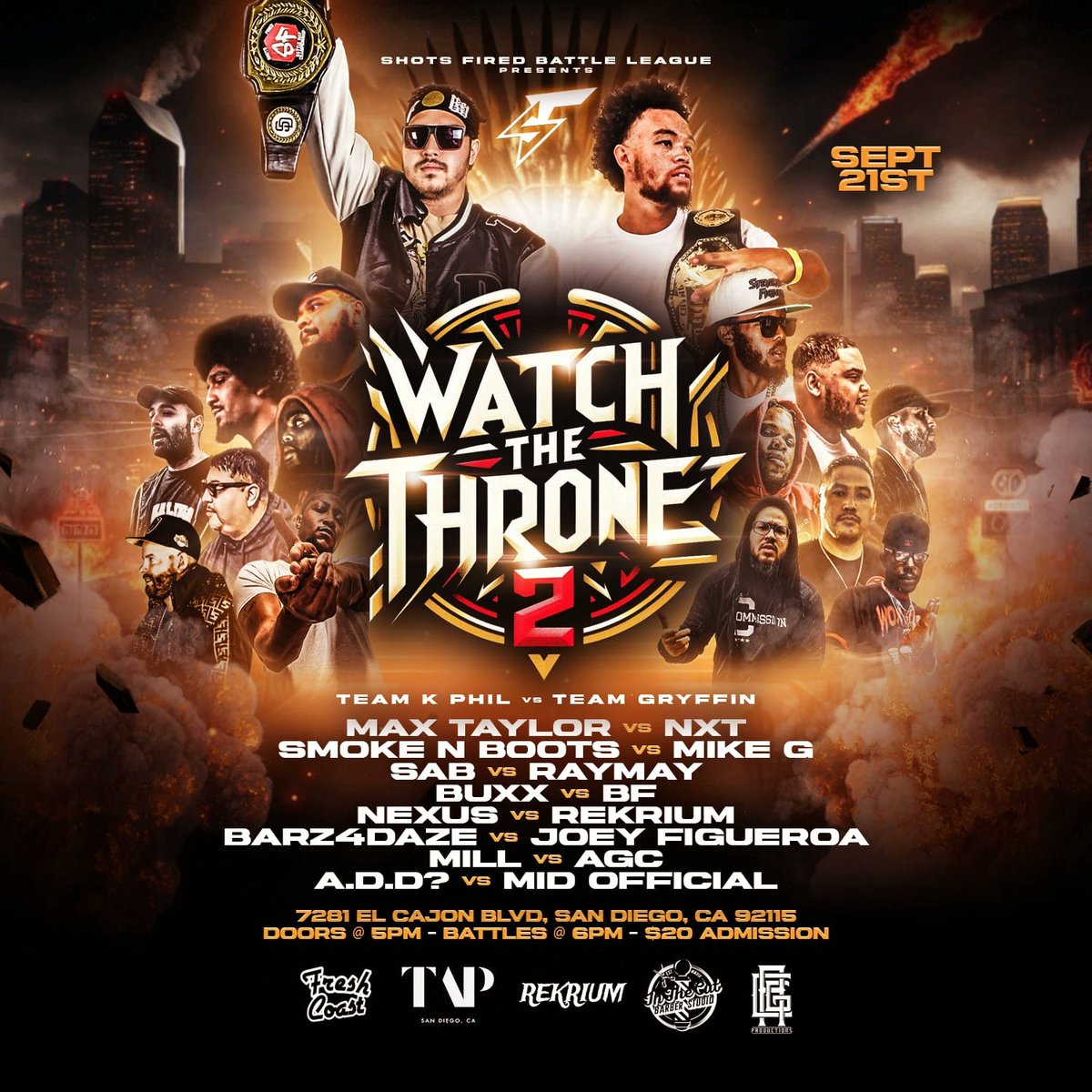Watch the Throne 2 👀👑 FULL EVENT FLYER: 
The 1st Belt vs Belt Battle on the West Coast
➕️
Team K Phil vs Team Gryffin
