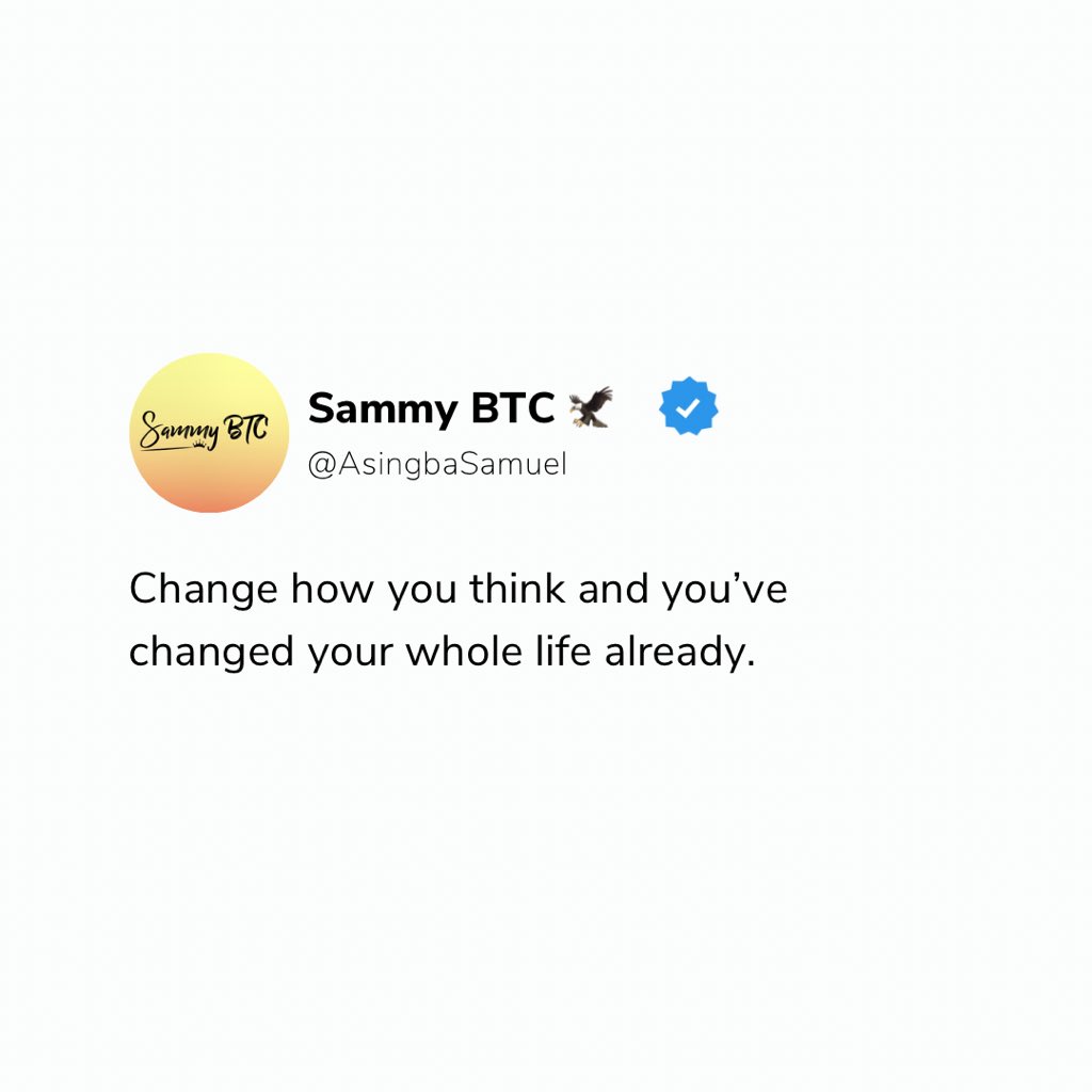 AsingbaSamuel's tweet photo. As a man thinks, So he is, and even if he’s not right now? So he eventually becomes. Unless he changes Quickly. ❤️

Be transformed by the renewing of your mind. 🌱

Walk towards the light everyday. 💡

Think better, Do better, Become Better 🖤🤍

Become a better human being, Love as much as you think. ❤️
Judgement should be righteous not necessarily cruel. ❤️

I’m giving you too much to think about  now 😂😂💔

Just go be “YOU” but a bit more gracious and wise ❤️

#Peace 🤍🖤✌🏾

Proverbs: 23:7, Romans 12:2.
#mindset #sammybtc #topg