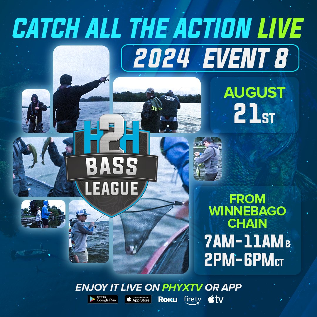 🎣 Event 8 of the 2024 H2H Bass League is going LIVE from the Winnebago Chain! Tune in on August 21st from 7 am-11 am &amp; 2 pm-6 pm CT to catch all the action. Don't miss a moment—stream it live on PHYXTV or the app! 📲🔥 #H2HBass #LiveOnPHYXTV #FishingLife