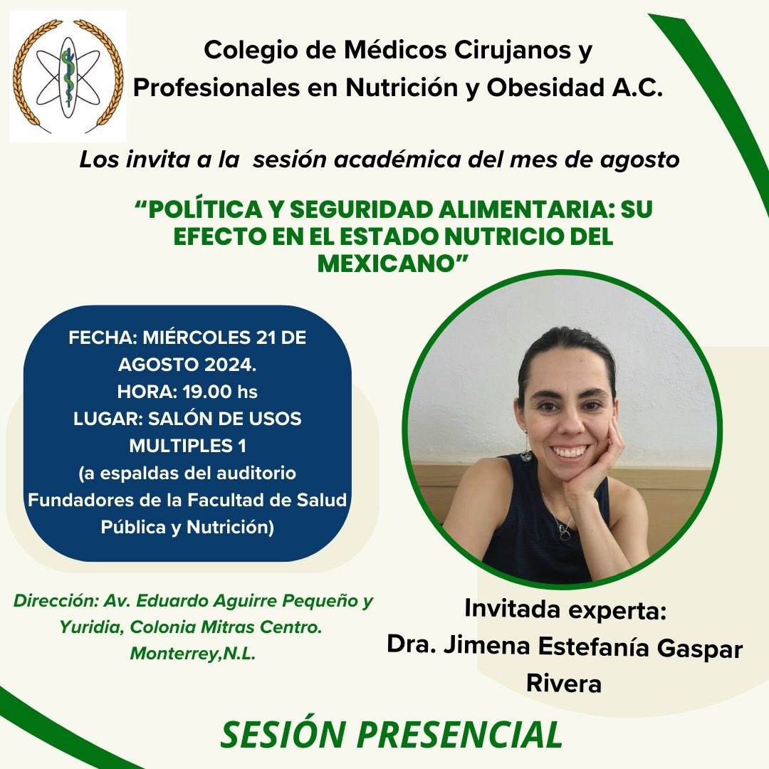 Los invitamos a nuestra sexta Sesión Académica del COMPNO.
Invitado: Dra. Jimena E. Gaspar Rivera con el Tema: “Política y seguridad alimentaria: su efecto en el estado nutricio del mexicano”
Miércoles 21 de agosto del 2024, 19:00 hrs FaSPyN
Los esperamos. #COMPNO